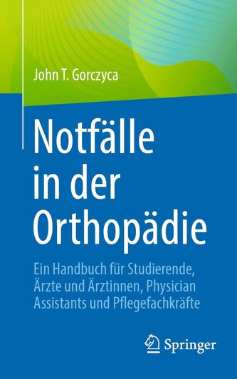 Notfälle in der Orthopädie