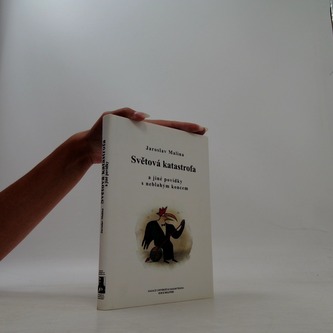 Světová katastrofa a jiné povídky s neblahým koncem