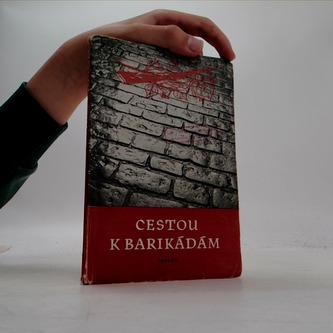 Cestou k barikádám