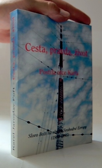 Cesta, pravda, život