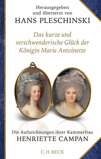 Das kurze und verschwenderische Glück der Königin Marie Antoinette