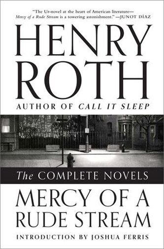 Mercy of a Rude Stream: The Complete Novels