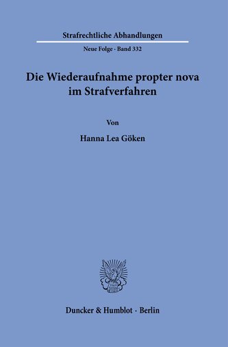 Die Wiederaufnahme propter nova im Strafverfahren