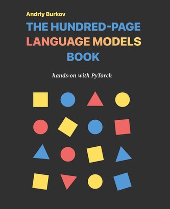 The Hundred-Page Language Models Book