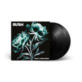 Bush:  I Beat Loneliness