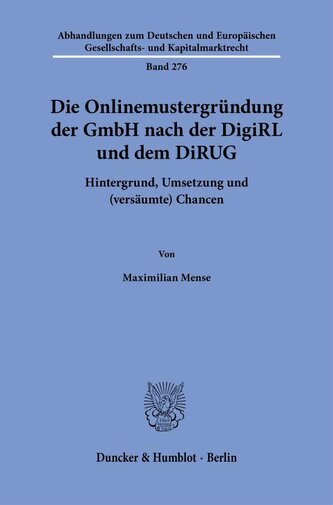 Die Onlinemustergründung der GmbH nach der DigiRL und dem DiRUG