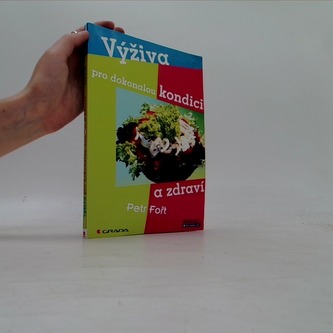 Výživa pro dokonalou kondici