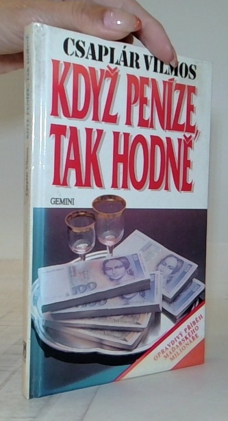 Když oeníze ,tak hodně