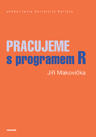 Pracujeme s programem R Pracujeme s programem R