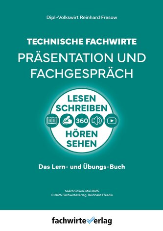 Technische Fachwirte - Präsentation und Fachgespräch