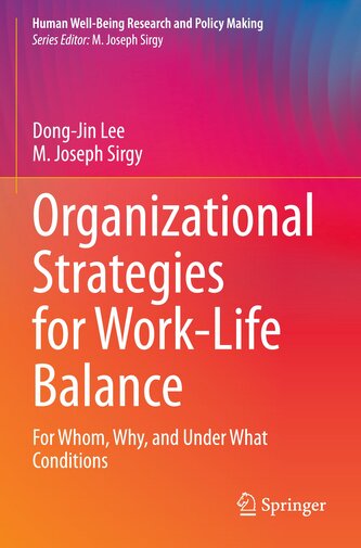 Organizational Strategies for Work-Life Balance