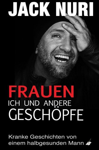Frauen, ich und andere Geschöpfe