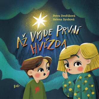 Až vyjde první hvězda Až vyjde první hvězda