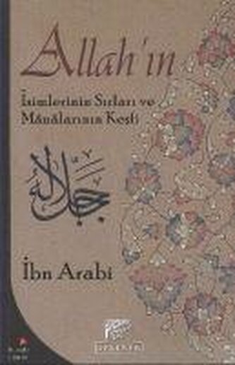 Allahin Isimlerinin Sirlari ve Manalarinin Kesfi