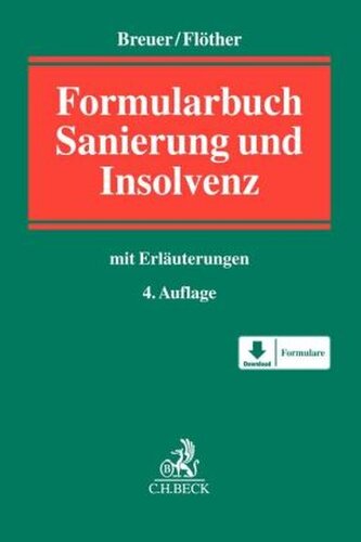Insolvenzrechts-Formularbuch, m. CD-ROM Insolvenzrechts-Formularbuch, m. CD-ROM
