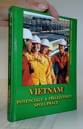 Vietnam potenciály a příležitosti spolupráce