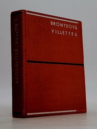 Spisy Karoliny Brontëové I. - Villette II.