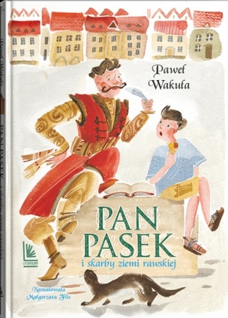 Pan Pasek i skarby ziemi rawskiej