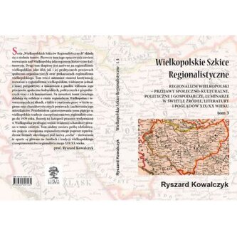 Wielkopolskie szkice regionalistyczne Tom 3