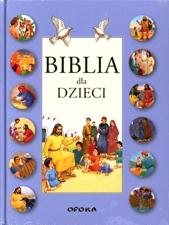 BIBLIA DLA DZIECI FR NIEBIESKA-OPOK