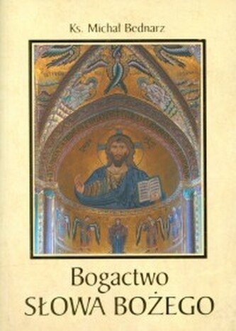 BOGACTWO SŁOWA BOŻEGO