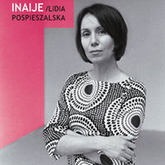 Inaije Pospieszalska Lidia