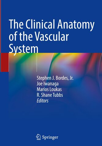 The Clinical Anatomy of the Vascular System