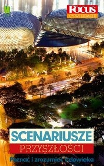 Scenariusze przyszłości *