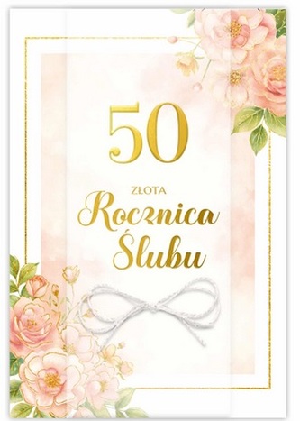 Karnet 50 Rocznica ślubu, róże B6 LUX