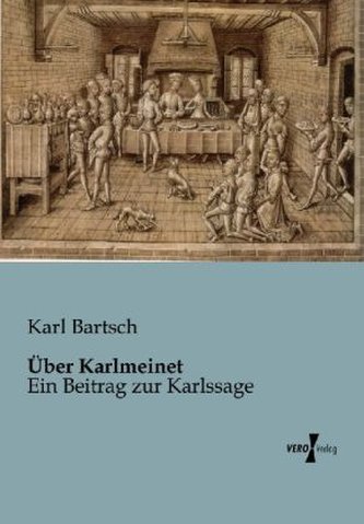 Über Karlmeinet
