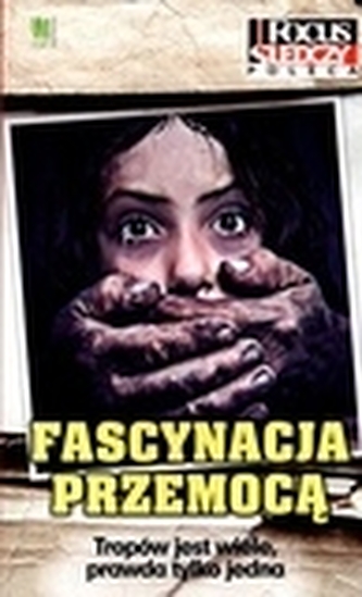 Fascynacja przemocą *