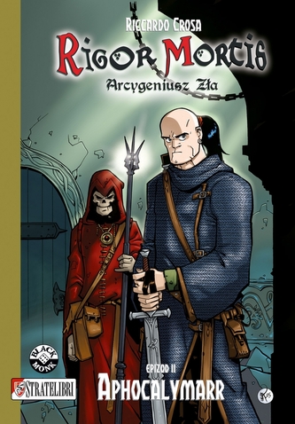 Komiks. Rigor Mortis Arcygeniusz zła - Epizod 2 Aphocalymarr