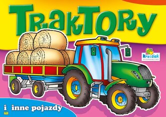 Kolorowanka. Traktory i inne pojazdy  - Traktor z przyczepą (A4, 16 str.)