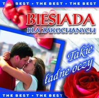 Biesiada dla zakochanych. Takie ładne oczy (CD)
