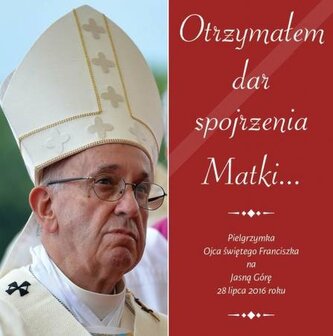 Otrzymałem dar spojrzenia Matki