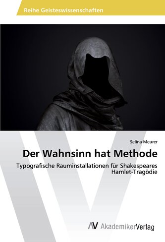 Der Wahnsinn hat Methode