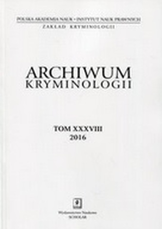 Archiwum kryminologii XL Archiwum kryminologii XL