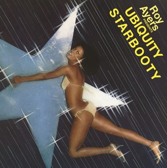 Roy Ayers Ubiquity:  Starbooty