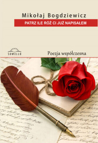 Patrz ile róż ci napisałem