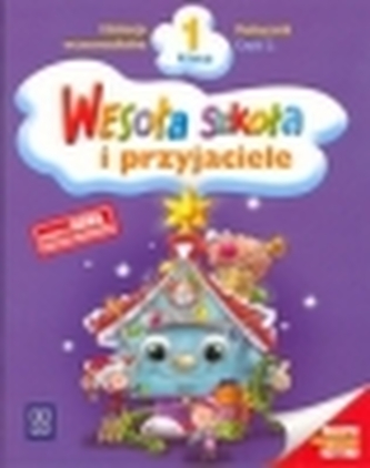 Wesoła szkoła i przyjaciele SP KL 1 Podręcznik część 2