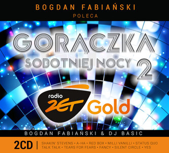 Radio ZET Gold - Gorączka sobotniej nocy 2 (2CD)