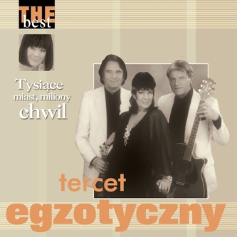 Best. Tercet egzotyczny. Tysiące miast