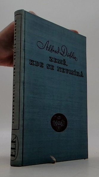 Země, kde se neumírá