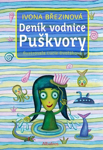 Deník vodnice Puškvory : pracovní sešit (Ivona Březinová, 2016)