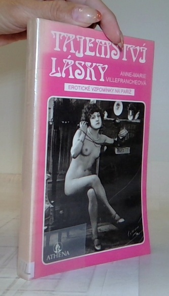 Tajemství lásky: Erotick0 vzpomínky na Paříž