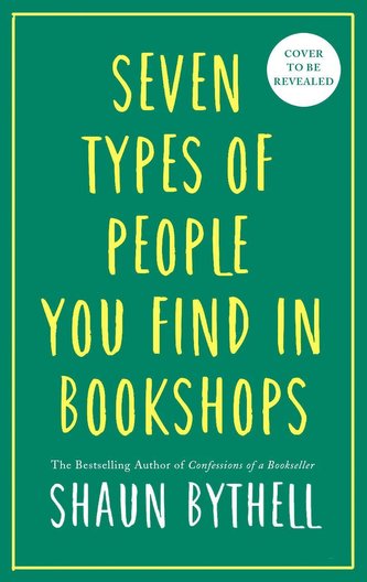 Seven Types of People You Find in Bookshops