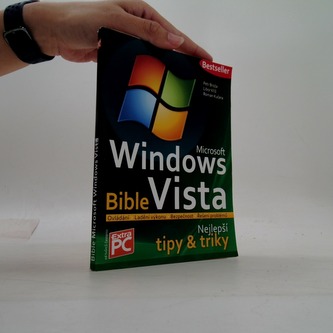 Microsoft Windows Vista Bible