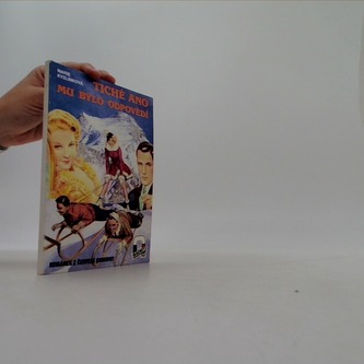 Tiché ano mu bylo odpovědí