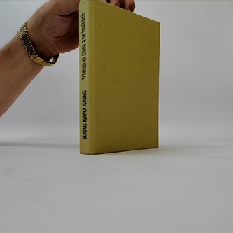 Tři muži ve člunu a na toulkách