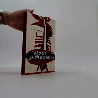 Mé cesty za dobrodružstvím